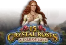 Slot machine 15 Crystal Roses A Tale of Love di playn-go