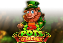 Slot machine 5 Pots O’Riches di blueprint-gaming