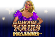 Slot machine The Choice is Yours Megaways di iron-dog-studio