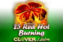 Slot machine 25 Red Hot Burning Clover Link di novomatic