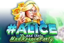Slot Machine #Alice And The Mad Respin Party Di Ruby-Play