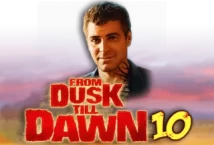 Slot machine From Dusk Till Dawn 10 di novomatic