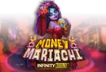 Slot machine Money Mariachi Infinity Reels di reel-play