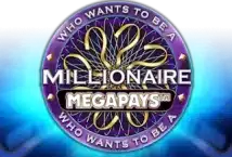 Slot machine Who Wants to Be a Millionaire Megapays di big-time-gaming