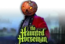 Slot machine The Haunted Horseman di high-5-games
