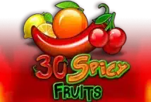 Slot machine 30 Spicy Fruits di amusnet-interactive