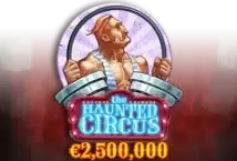 Slot machine The Haunted Circus di hacksaw-gaming