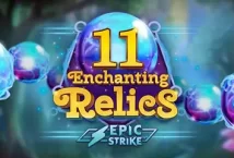 Slot machine 11 Enchanting Relics di all41-studios