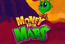 Slot machine Money from Mars di ainsworth