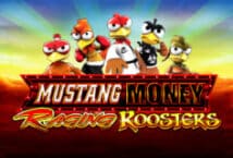 Slot machine Mustang Money Raging Roosters di ainsworth