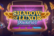 Slot machine Shadow of Luxor Jackpot di evoplay