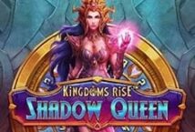 Slot machine Kingdoms Rise: Shadow Queen di playtech