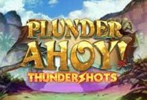 Slot machine Plunder Ahoy! Thundershots di playtech