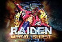 Slot machine Raiden Medal Burst di onetouch