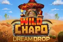 Slot machine Wild Chapo Dream Drop di relax-gaming