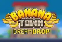 Slot machine Banana Town Dream Drop di relax-gaming