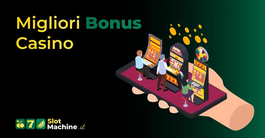 Featured Image Migliori Bonus Casino