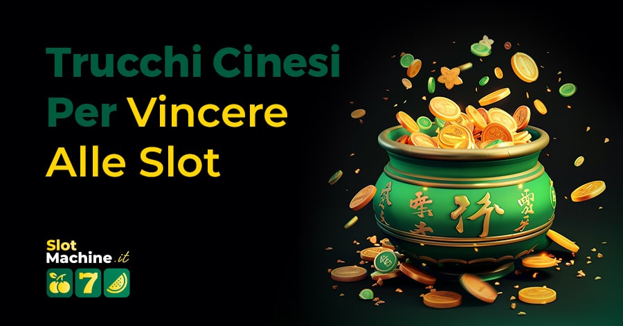 Immagine rappresentativa per Trucchi cinesi per vincere alle slot: cosa c’è di vero?